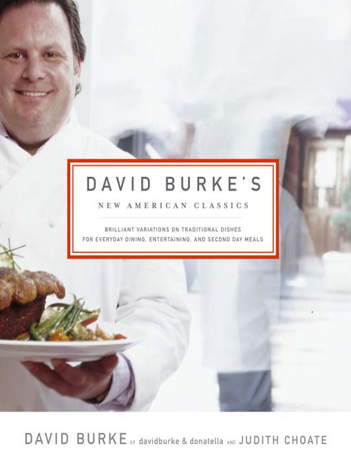 Title details for David Burke's New American Classics by David Burke - Available